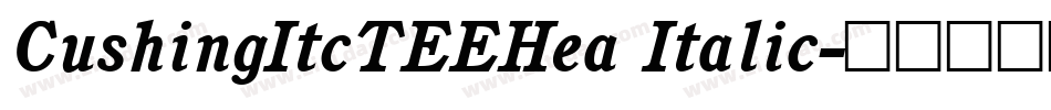 CushingItcTEEHea Italic字体转换